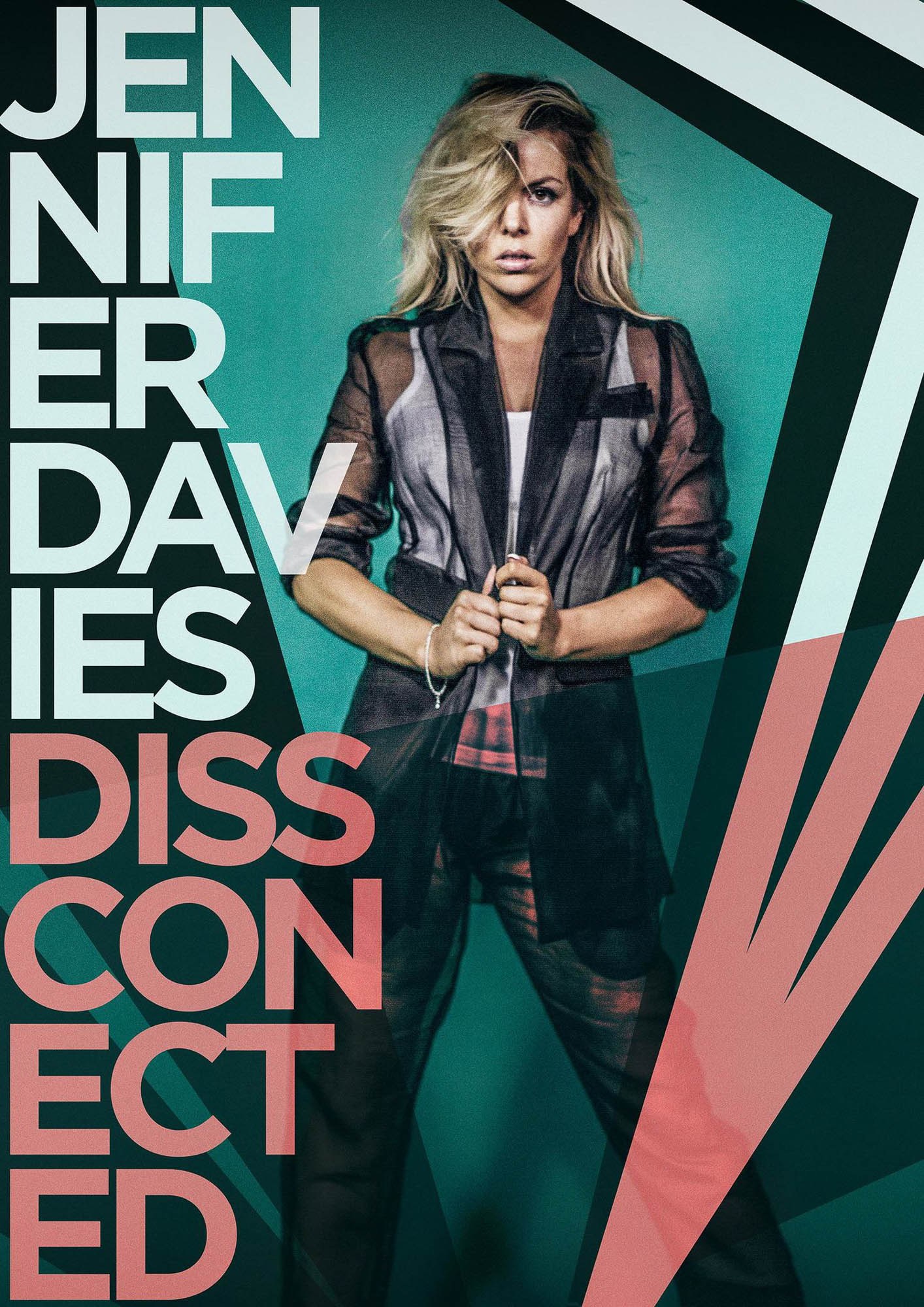 A Jennifer Davies Disconnected poster combining a portrait with stacked lettering and geometric shapes.